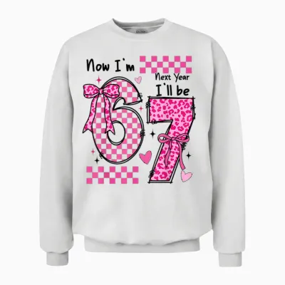 6th Birthday Girl Outfit Im 6 Year Old Birthday Next Be 7 Unisex Sweatshirt - White