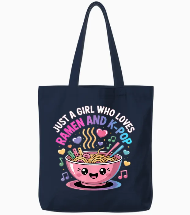 Just a Girl Who Loves Ramen and K-Pop Girl Kpop K Pop Tote Bags in Navy