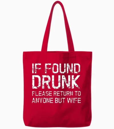 Drunk - Husband Wife Funny Gift Tote Bags - Red