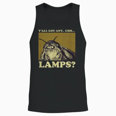 Y'all Got Any Lamps Moth Meme Lamp Shirt for Men Women Unisex Tank Top - Black