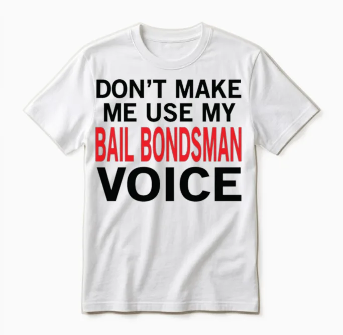 Bail Bondsman Voice Unisex T-Shirt in White