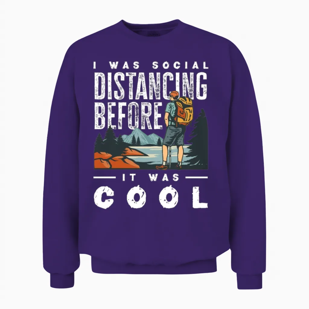 Funny Hiking Hiker Gift & Outdoors Gift Unisex Sweatshirt in Purple