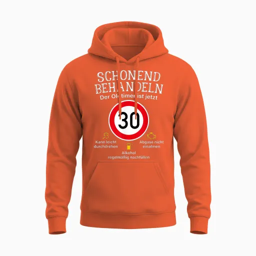 30th Birthday Gentle Treat Oldtimer Ist 30 Tempo 30 T-Shirt, Black Unisex Hoodie - Orange