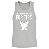 Drinks for Tips Server or Waitress Gift Unisex Tank Top - Ash – 2