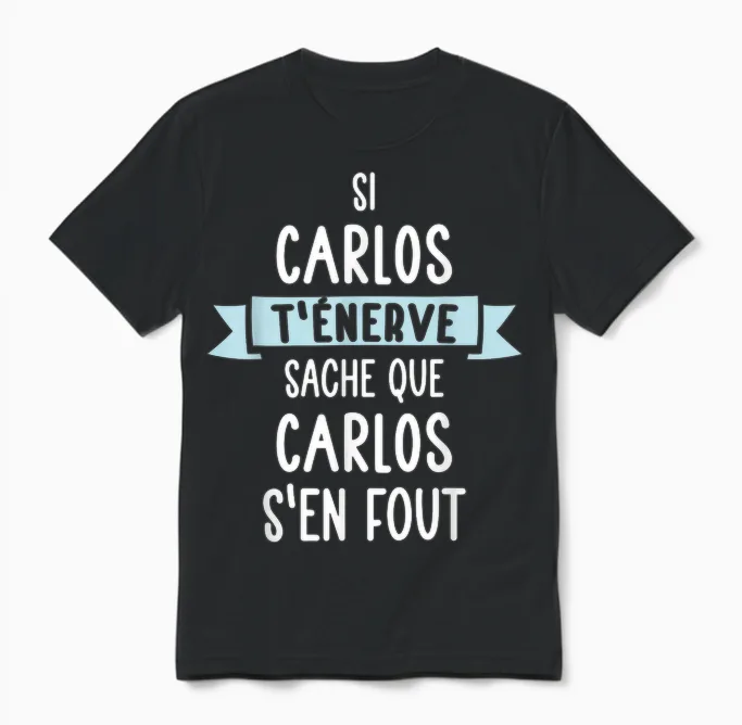 Gift Man Humor Name Personalized Carlos T-Shirt, Black, S Unisex T-Shirt in Black