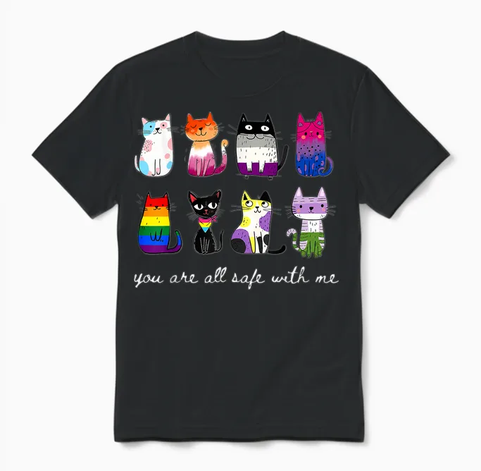 You Are All Safe with Me Cute Cat Pride Month Lgbt Support Unisex T-Shirt in Black
