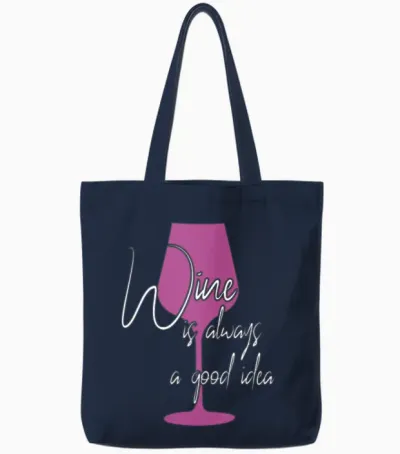 Funny Wine Saying Tote Bags - Navy