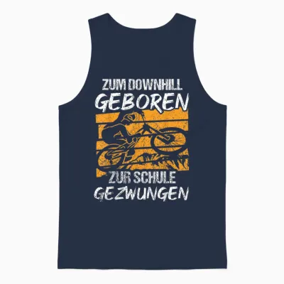 Downhill Geboren - Fahrrad Spruch Mountainbike Unisex Tank Top - Navy