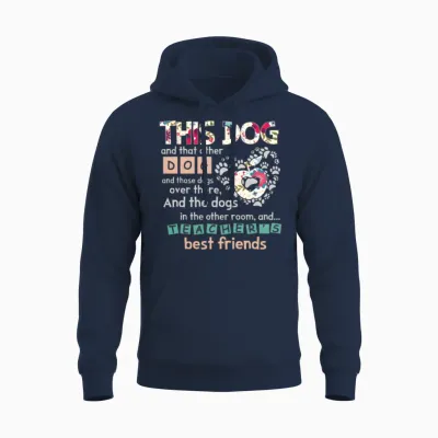 All I Need Is This Dog a That Other Dog Unisex Hoodie - Navy