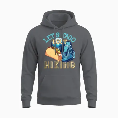 Let's Taco 'bout Hiking Unisex Hoodie - Charcoal