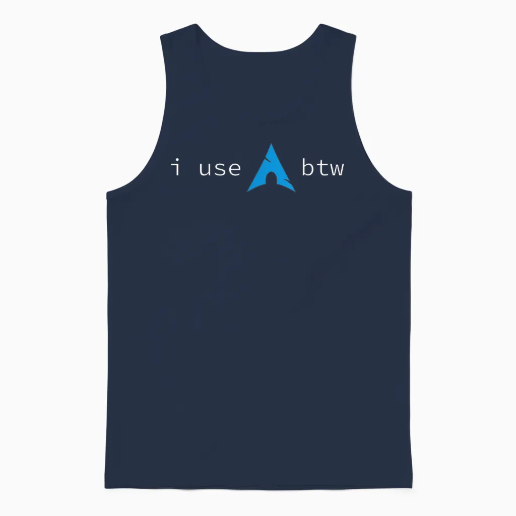 I Use Arch, Btw T-Shirt, Black, S Unisex Tank Top in Navy