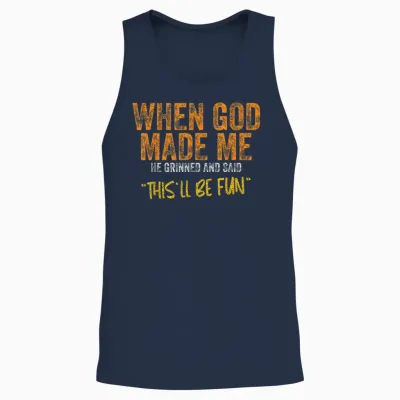 When God Made Me Funny Quote Unisex Tank Top - Navy