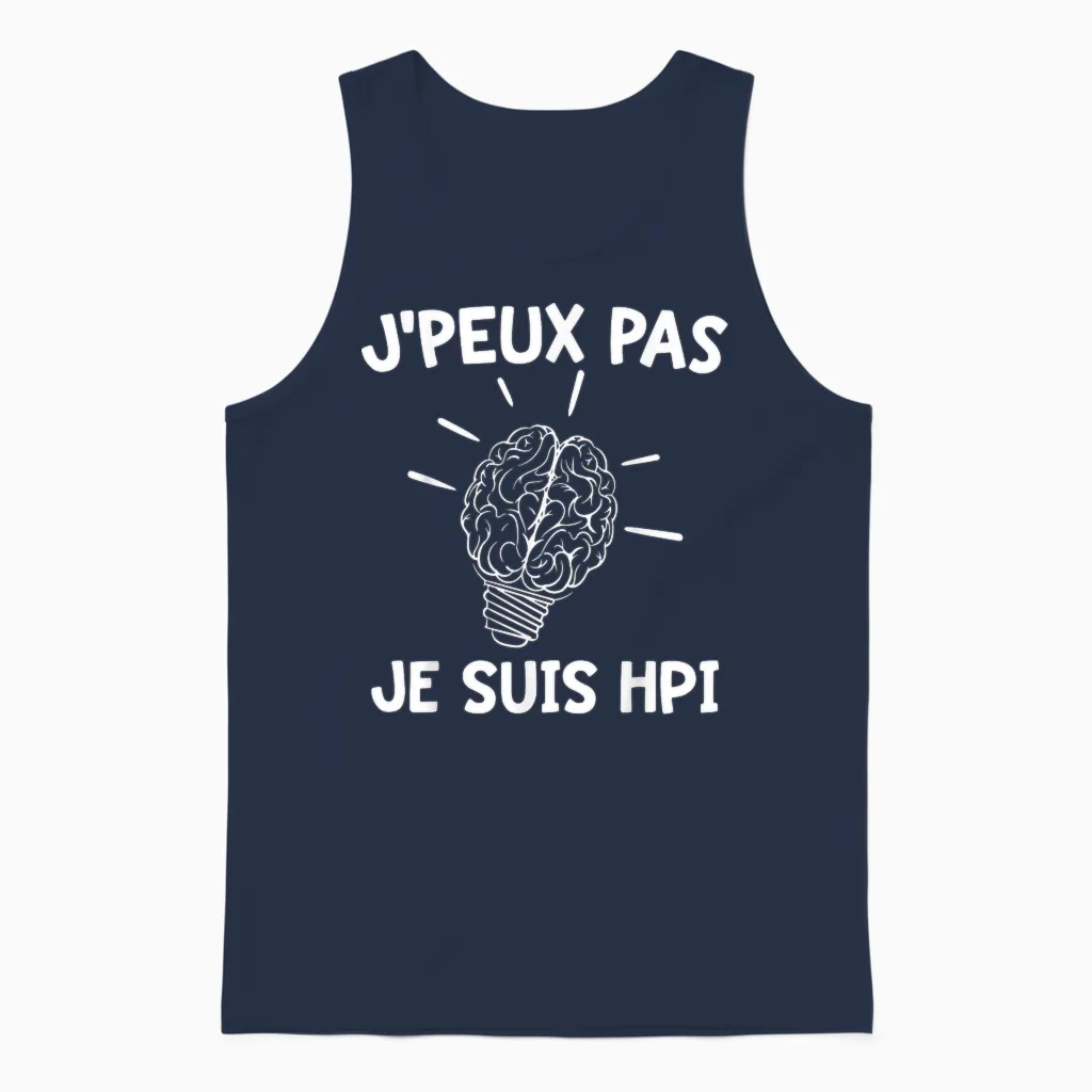 J'peux Pas Je Suis Hpi | Humor High Potentiel Intellectuel T-Shirt, Black, S Unisex Tank Top in Navy