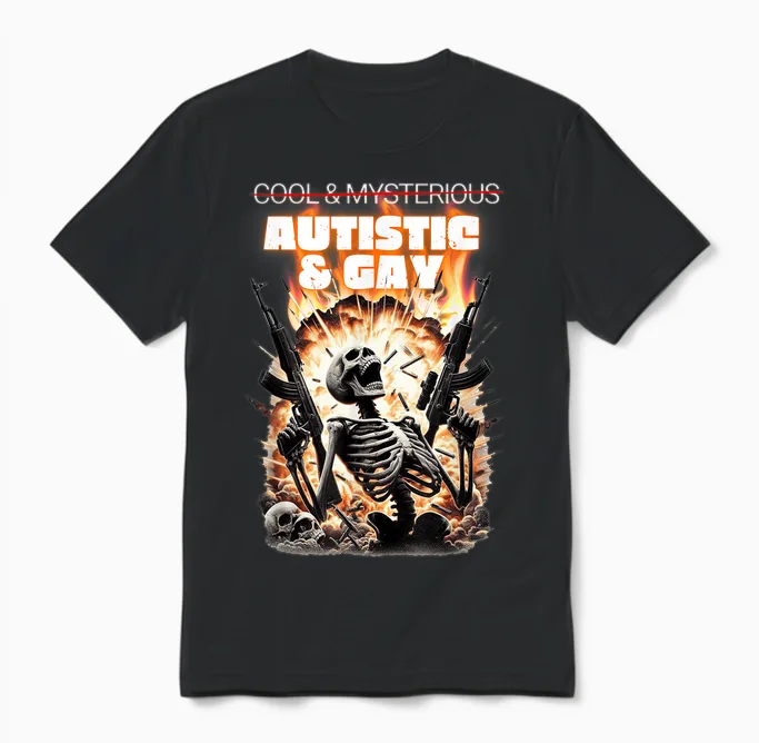 Cool Und Mysterious? Autistisch Und Gay Funny Unisex T-Shirt in Black