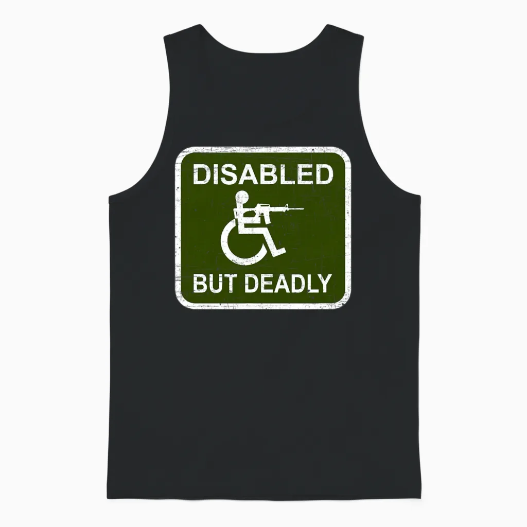 Disabled but Deadly Funny Military Graphic Unisex Tank Top in Black