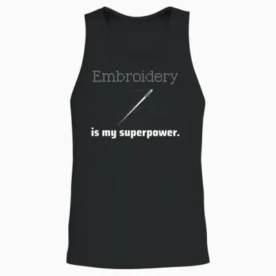 Embroidery Is My Superpower. Unisex Tank Top - Black