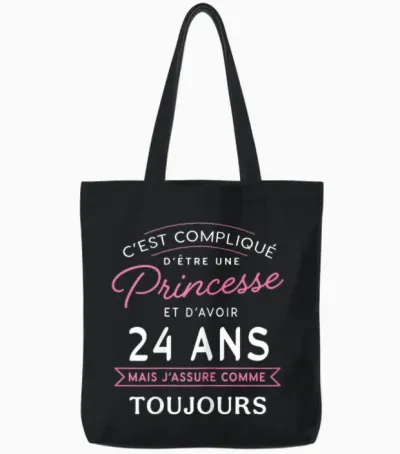 Princess 24 Ans J'assure Cadeau Anniversaire Femme 24 Ans Tote Bags - Black