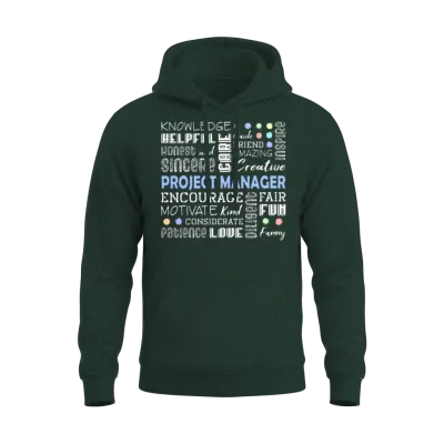 Project Manager Love Words Unisex Hoodie - Forest