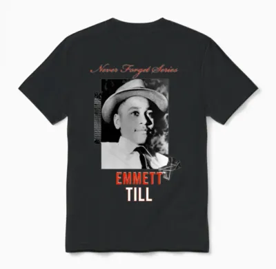 Emmett Till T-Shirt - Never Forget Series Unisex T-Shirt - Black
