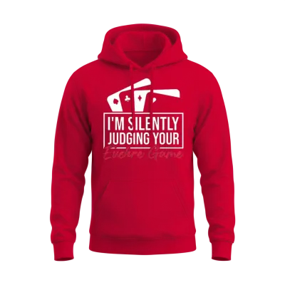 Judging Your Euchre Game Euchre Poker Euchre Unisex Hoodie - Red
