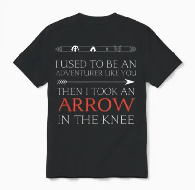 Funny I Used to Be an Adventurer Like You Unisex T-Shirt - Black
