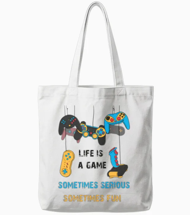 Life Is a Game, Somtimes Serious, Somtimes Fun Tote Bags in White