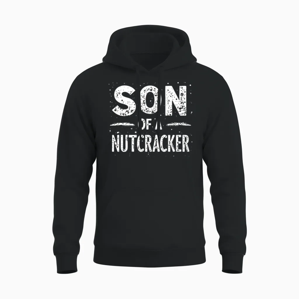 Son of a Nutcracker! Matching Family Christmas Unisex Hoodie in Black