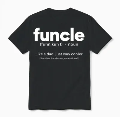 Funcle | Best Uncle Gift Unisex T-Shirt - Black