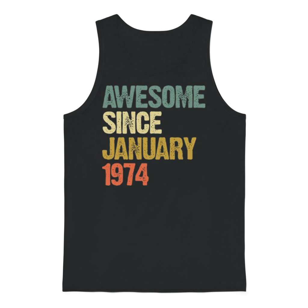 Groovy Retro Awesome Since January 1974 Unisex Tank Top - Black