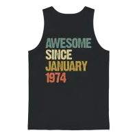 Groovy Retro Awesome Since January 1974 Unisex Tank Top - Black – 1