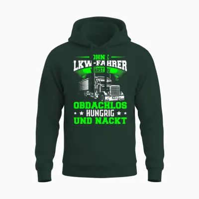 Berufskraftfahrer Spedition Lastwagen Lkw Fahrer Logistik Unisex Hoodie - Forest