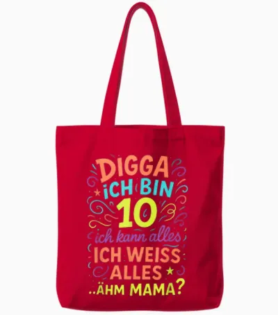 Digga Ich Bin 10 Ich Kann Alles Ich Weiss Alles Tote Bags - Red