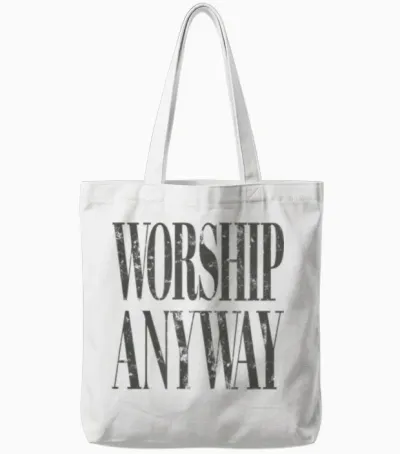 Worship Anyway Distressed Christian Tote Bags - White
