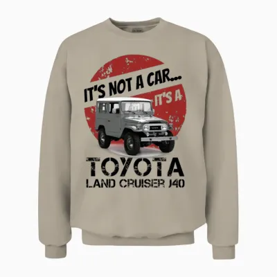 Toyota Land Cruiser J40 It's Not a Car.. Off-Road Unisex Sweatshirt - Sand