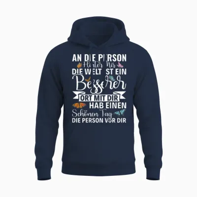 An Die Person Hinter Mir Liebe Person Hinter Mir Unisex Hoodie - Navy