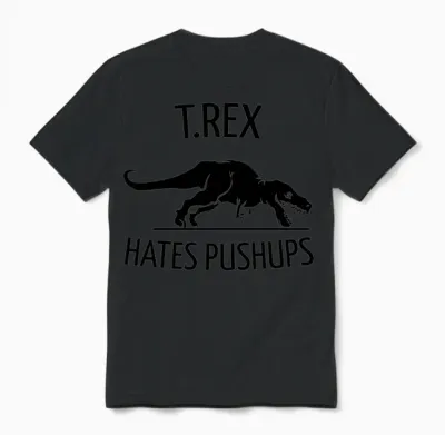 T.rex Hates Pushups Unisex T-Shirt - Black