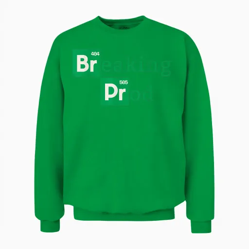 Breaking Prod a Devops Unisex Sweatshirt - Irish Green