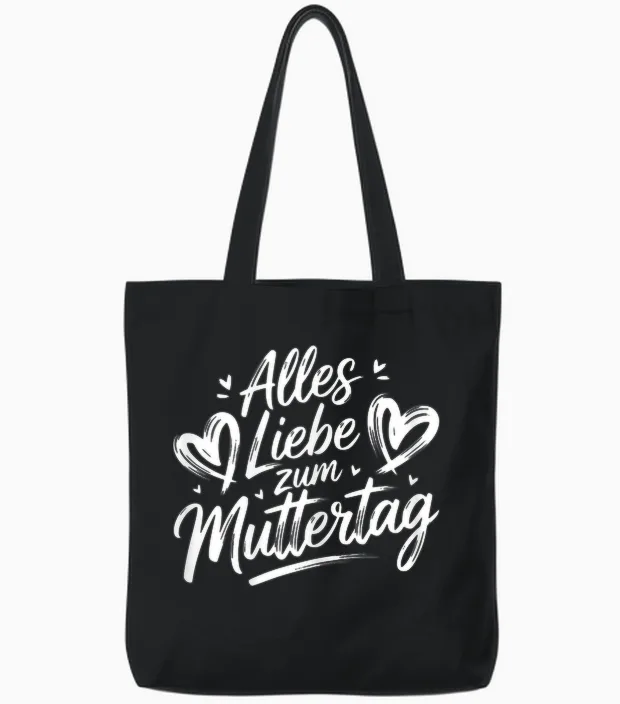 Alles Liebe Zum Muttertag - Mutter Kind Spruch Kinder Mama Tote Bags in Black