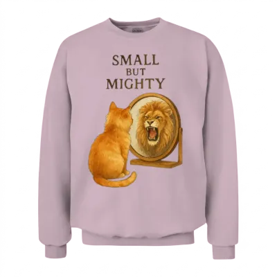 Small but Mighty Unisex Sweatshirt - Light Pink