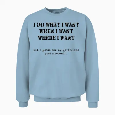 Funny Unisex Sweatshirt - Light Blue