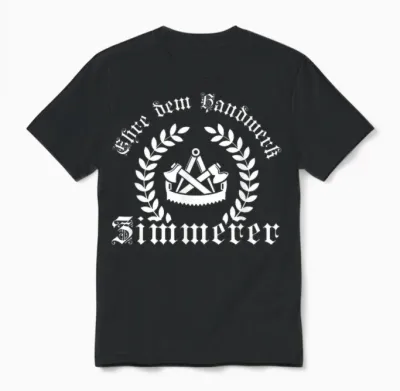 Ehre Dem Handwerk - Zimmerer ährenkranz Mit Zunftzeichen Unisex T-Shirt - Black