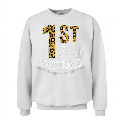 1st Grade Squad Leopard 1st Grade Teacher Unisex Sweatshirt - White