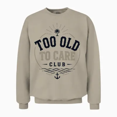 My Give a Damn Is Broken Beach Retro Too Old to Care Club Unisex Sweatshirt - Sand