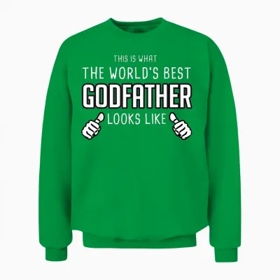 What the Worlds Best Godfather Looks Like - Godfather Unisex Sweatshirt - Irish Green