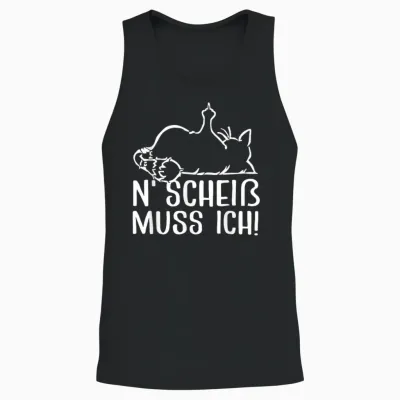 Katze Spruch Lustig Geschenk I N Scheiß Muss Ich Unisex Tank Top - Black