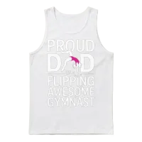 Proud Dad of Flipping Awesome Funny Gymnastics Dad Unisex Tank Top - White – 1