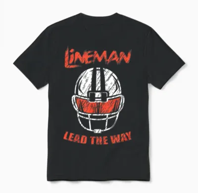 Linemen Lead the Way Lineman and Athlete Gift Unisex T-Shirt - Black