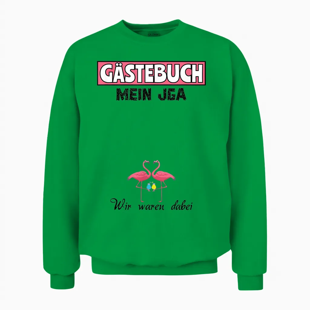 Team Braut Jga Mädels Gästebuch Junggesellinnenabschied Unisex Sweatshirt in Irish Green