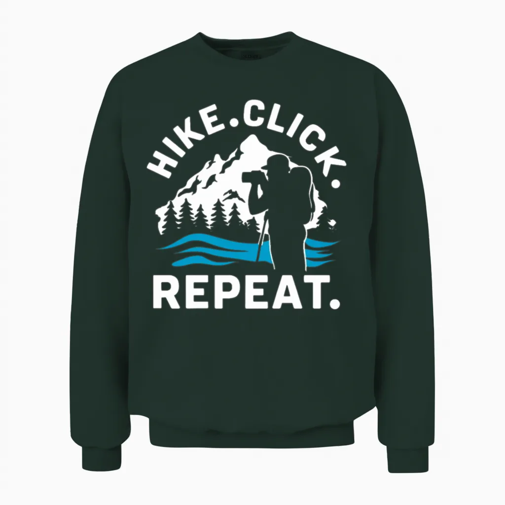Hiking Photographers Hike Click Repeat Outdoor Unisex Sweatshirt in Forest