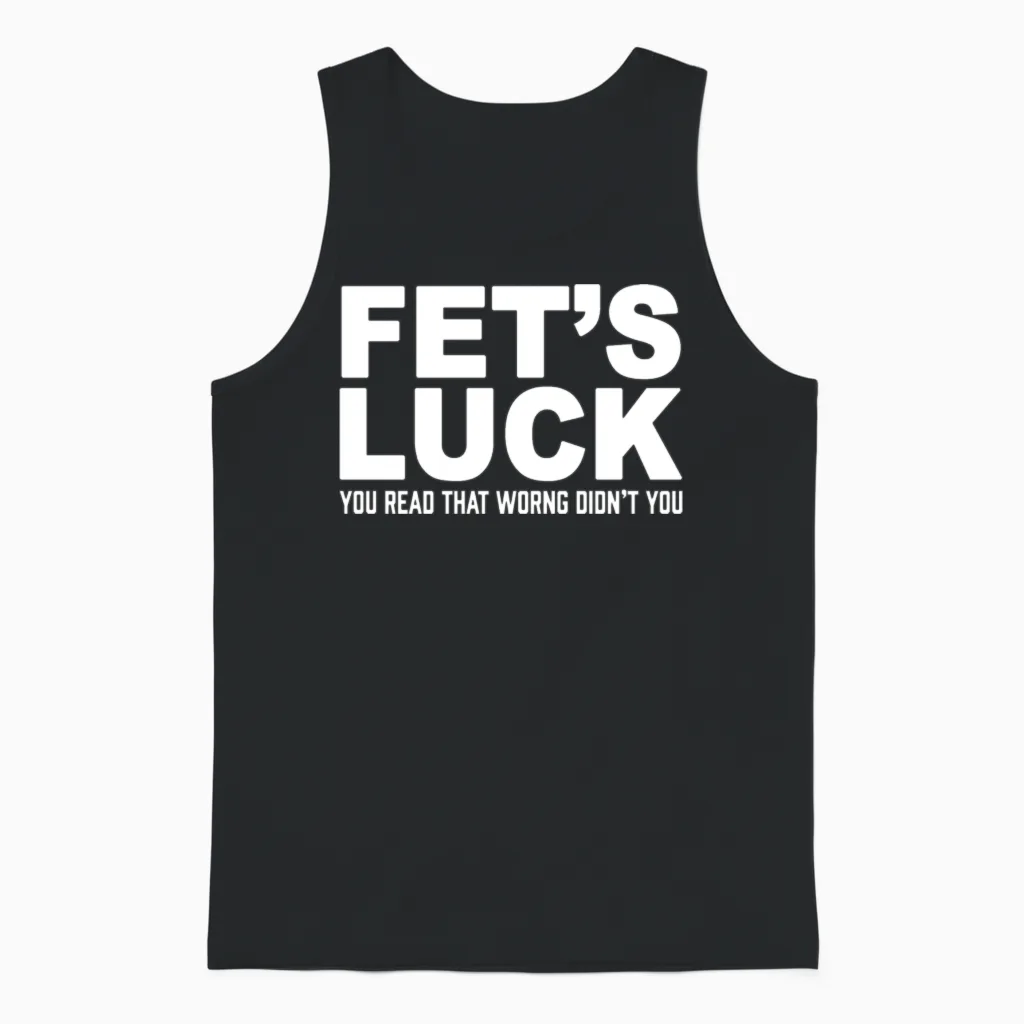 Funny Fets Luck Unisex Tank Top in Black